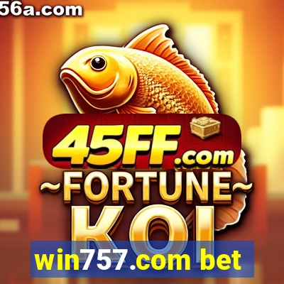 win757.com bet